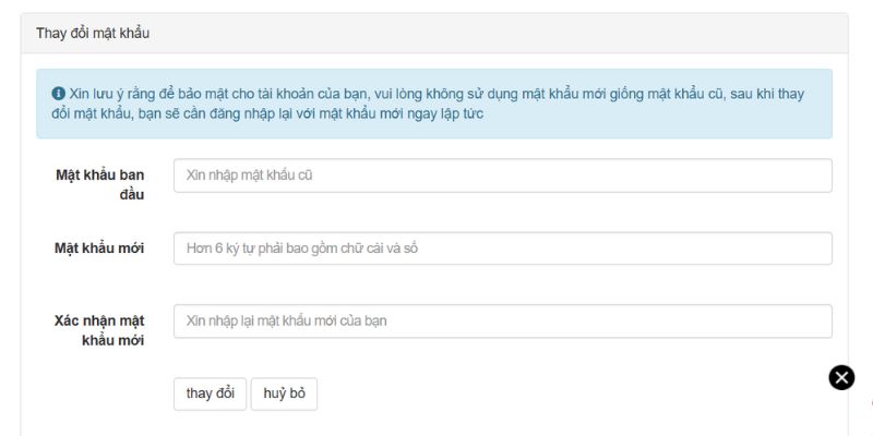 Hội viên được hỗ trợ thay đổi mật khẩu đăng nhập